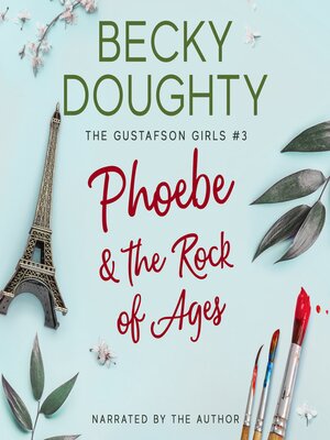 cover image of Phoebe & the Rock of Ages